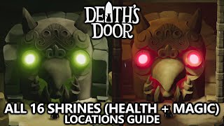 Deaths Door  All 16 Shrine Locations  Max Health and Magic Upgrades Guide  Crystals [upl. by Baskett]