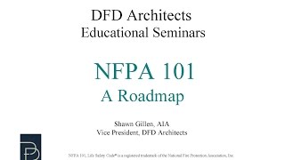 NFPA 101 The Life Safety Code A Roadmap [upl. by Menis]