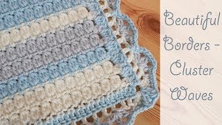 Beautiful Crochet Borders Cluster Waves [upl. by Nonnelg]