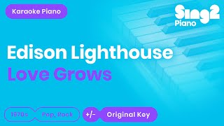 Edison Lighthouse  Love Grows Piano Karaoke [upl. by Dorree721]