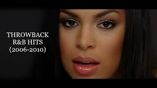 THROWBACK RampB HITS 2006 2010 DJ KENB JORDIN SPARKS RIHANNA BEYONCE CHRIS BROWN [upl. by Hpseoj]