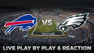 Bills vs Eagles Live Play by Play amp Reaction [upl. by Nosniv]