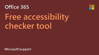 How to use the Office 365 Accessibility Checker  Microsoft [upl. by Adham]