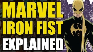 Marvel Comics Iron FistDanny Rand Explained [upl. by Salahi]