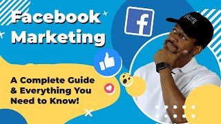 Facebook Marketing A Complete Video Guide for 2025 [upl. by Tychonn685]