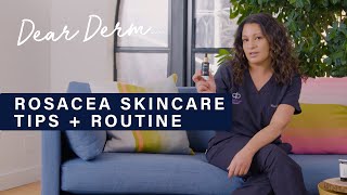 A Dermatologists Guide To Rosacea Skin Care  Dear Derm  WellGood [upl. by Maharba]