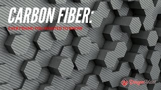 Carbon Fiber Everything You Wanted to Know [upl. by Nikita]