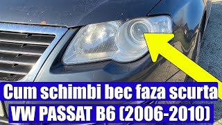 TUTORIAL Cum schimbi bec far cu lupa faza scurta H7 la VW Passat B6 3C in 8 pasi simpli [upl. by Zita]