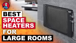 Best Space Heaters For Large Room 🔥 2020 Complete Buyer’s Guide  HVAC Training 101 [upl. by Marcelle]