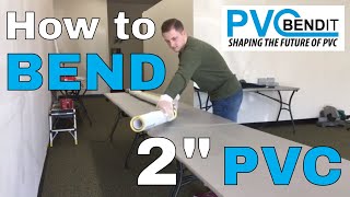 Heating and Bending 2quot PVC pipe [upl. by Eytteb]