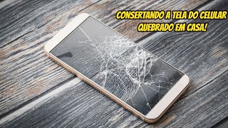 CONSERTANDO CELULAR QUEBRADO  TELA RISCADA E QUEBRADA NUNCA MAIS [upl. by Etteiram610]