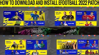 How To Download And Install New eFootball PES 2022 Mobile Patch V570 Full Explanation [upl. by Alon678]