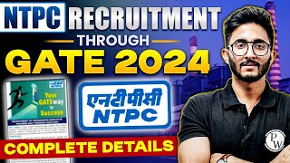 NTPC Recruitment Through GATE 2024  Complete Details [upl. by Anigger]