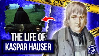 The Mysterious Life Of Kaspar Hauser [upl. by Nick257]