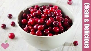 Cranberry 101  Everything You Need to Know  Clean amp Delicious [upl. by Sardse]