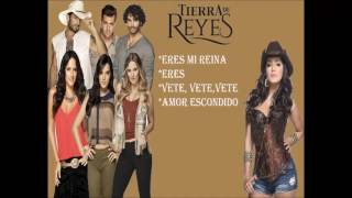 Canciones de Tierra de Reyes Completa CD [upl. by Eneleuqcaj167]