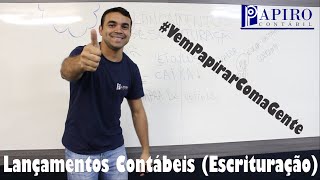 Aula  Lançamentos Contábeis Escrituração Prof Geovanni Silva [upl. by Zacharias]