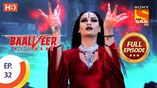 Baalveer Returns  Ep 32  Full Episode  23rd October 2019 [upl. by Asial]