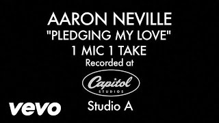 Aaron Neville  Pledging My Love 1 Mic 1 Take [upl. by Laynad]