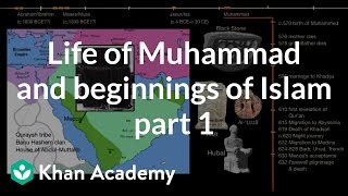 Life of Muhammad and beginnings of Islam part 1  World History  Khan Academy [upl. by Tiedeman]