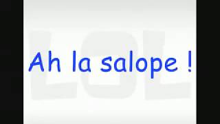 AH LA SALOPE VA LAVER TON CUL CHANSON PAILLARDE [upl. by Eenalem]