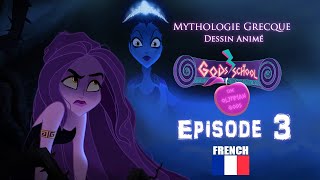 GodsSchool  Les dieux de lOlympe Episode 3 FR  French [upl. by Rehtul92]