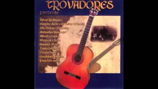 Trovadores 1  1999  Album Completo [upl. by Lalise]