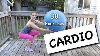 30 Stability Ball Exercises  Cardio Workout [upl. by Sivlek730]