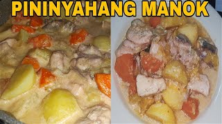 PININYAHANG MANOK  Creamy [upl. by Attesoj600]