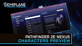 Community Countdown  Pathfinder NEXUS Character Tools Preview [upl. by Ierdna]