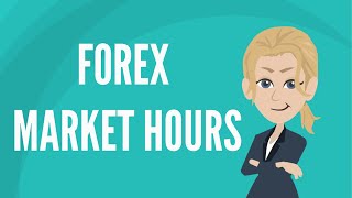 Forex market hours [upl. by Eceinej851]