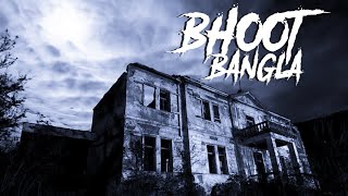 Bhoot Bangla Horror Story In Hindi  भूत बंगला  KM E92 🔥🔥🔥 [upl. by Abraham]