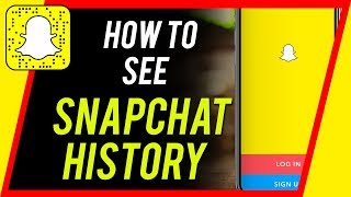 How to See Your Snapchat History Every Snaps You Ever Sent and Received [upl. by Waverley186]