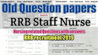 RRB  RRB Staff Nurse 2015 old Question papers with answers  rrb recruitment 2019 [upl. by Accalia267]