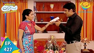 Taarak Mehta Ka Ooltah Chashmah  Episode 427  Full Episode [upl. by Aneej]