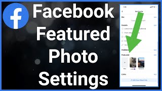 Facebook Featured Photos Settings [upl. by Analos]