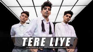 Tere Liye  Prince  Himanshu Dulani Dance Choreography [upl. by Macguiness109]