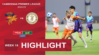 Highlight Angkor Tiger FC 11 Nagaworld FC  CPLWEEK18 [upl. by Naujled977]