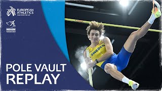 Mens Pole Vault Final  Torun 2021 [upl. by Leugar]