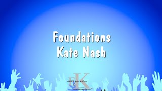 Foundations  Kate Nash Karaoke Version [upl. by Dleifyar]