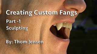 How to Make Custom Fangs  Part 1 Sculpting [upl. by Eiramanna]