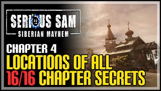 Serious Sam Siberian Mayhem Chapter 4 All Secrets [upl. by Lectra]