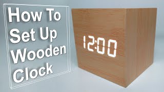 Wooden Cube Alarm Clock Upgraded Version  How To Set Up Tutorial [upl. by Isma]