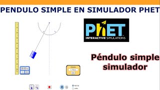 Péndulo simple con simulador PhET [upl. by Gridley]