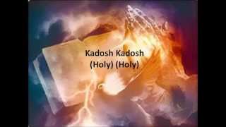 Kadosh  Lyrics and Translation  YeshuaMessianic [upl. by Ilatfan]