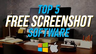 Top 5 Best FREE SCREENSHOT Software WindowsMac [upl. by Condon]