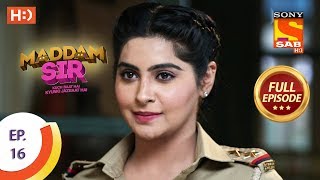 Maddam Sir  Ep 16  Full Episode  16th March 2020 [upl. by Rask]