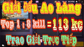 Free Fire  GIẢI ĐẤU AO LÀNG 113 KC   11102024 [upl. by Chrisman265]