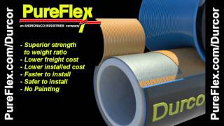 PureFlex Durcor Pipe [upl. by Buttaro]