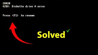 SOLVED diskette drive a error press f1 to resume  Floppy diskette seek failure  F1 to continue [upl. by Aluor]